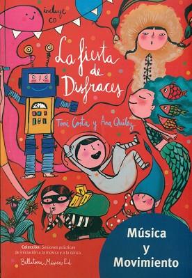LA FIESTA DE DISFRACES | 9788493902964 | VV. AA. | Llibres Parcir | Llibreria Parcir | Llibreria online de Manresa | Comprar llibres en català i castellà online