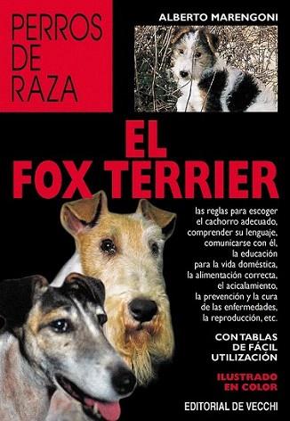 EL FOX TERRIER | 9788431512255 | MARENGONI | Llibres Parcir | Llibreria Parcir | Llibreria online de Manresa | Comprar llibres en català i castellà online