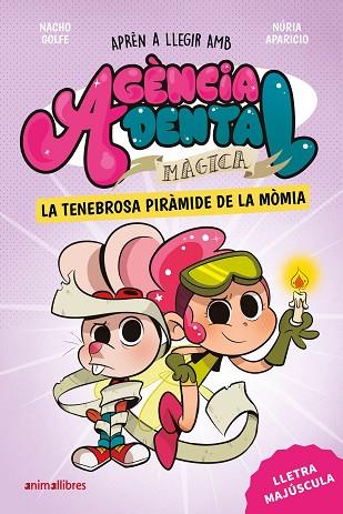 AGÈNCIA DENTAL MÀGICA 3. LA TENEBROSA PIRÀMIDE DE LA MÒMIA | 9791387847210 | NACHO GOLFE | Llibres Parcir | Llibreria Parcir | Llibreria online de Manresa | Comprar llibres en català i castellà online