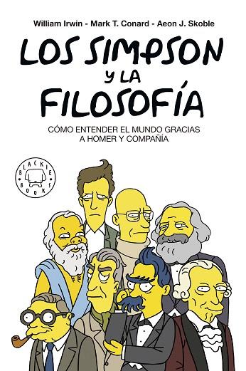 LOS SIMPSON Y LA FILOSOFÍA. NUEVA EDICIÓN | 9788417059262 | IRWIN, WILLIAM/CONRAD, MARK T./SKOBLE, AEON J./PETRUSKA, FELIX | Llibres Parcir | Librería Parcir | Librería online de Manresa | Comprar libros en catalán y castellano online