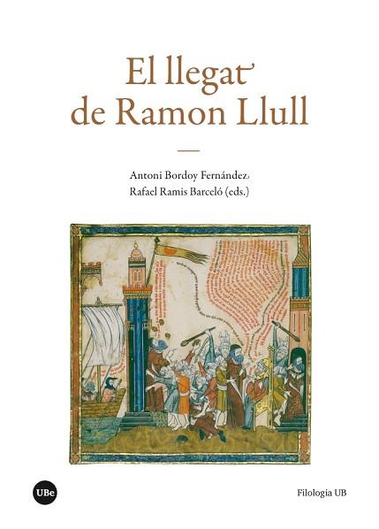EL LLEGAT DE RAMON LLULL | 9788491681052 | VARIOS AUTORES | Llibres Parcir | Llibreria Parcir | Llibreria online de Manresa | Comprar llibres en català i castellà online