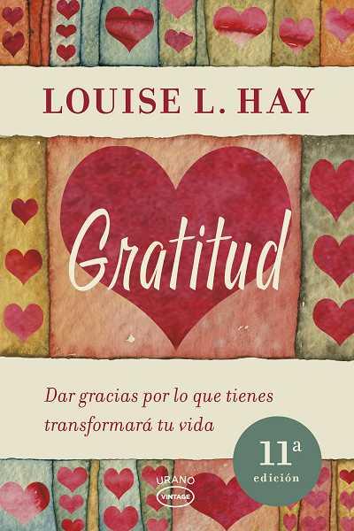 Gratitud | 9788479538200 | Hay, Louise | Llibres Parcir | Llibreria Parcir | Llibreria online de Manresa | Comprar llibres en català i castellà online
