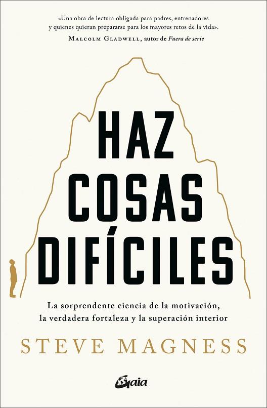 HAZ COSAS DIFÍCILES | 9788411080828 | MAGNESS, STEVE | Llibres Parcir | Llibreria Parcir | Llibreria online de Manresa | Comprar llibres en català i castellà online