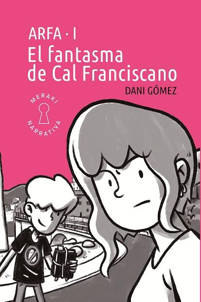 EL FANTASMA DE CAL FRANCISCANO | 9791399061116 | GÓMEZ, DANI | Llibres Parcir | Llibreria Parcir | Llibreria online de Manresa | Comprar llibres en català i castellà online