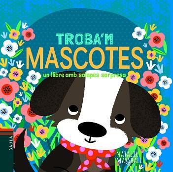 MASCOTES LLIBRE AMB SOLAPES CONTE PETIT DUR | 9788447939732 | MARSHALL, NATALIE | Llibres Parcir | Librería Parcir | Librería online de Manresa | Comprar libros en catalán y castellano online