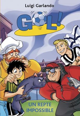 GOL 37. UN REPTE IMPOSSIBLE | 9788424657901 | GARLANDO, LUIGI | Llibres Parcir | Librería Parcir | Librería online de Manresa | Comprar libros en catalán y castellano online
