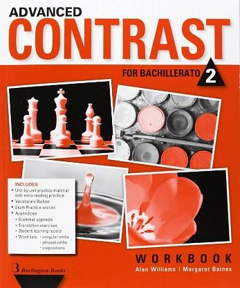 ADVANCED CONTRAST FOR 2º.BACH.(WORKBOOK) | 9789963489060 | AA.VV | Llibres Parcir | Librería Parcir | Librería online de Manresa | Comprar libros en catalán y castellano online