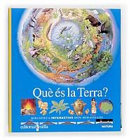 QUE ES LA TERRA | 9788482860558 | BIBLIOTECA INTERACTIVA | Llibres Parcir | Librería Parcir | Librería online de Manresa | Comprar libros en catalán y castellano online