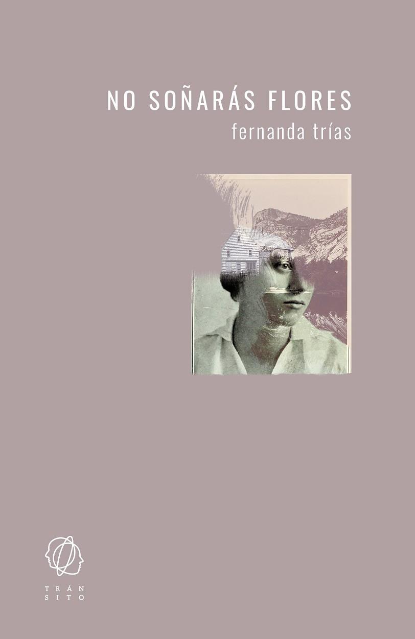 NO SOÑARÁS FLORES | 9788412198058 | TRÍAS, FERNANDA | Llibres Parcir | Librería Parcir | Librería online de Manresa | Comprar libros en catalán y castellano online