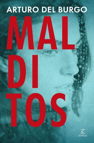 MALDITOS | 9788467081428 | BURGO, ARTURO DEL | Llibres Parcir | Llibreria Parcir | Llibreria online de Manresa | Comprar llibres en català i castellà online