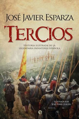 TERCIOS | 9788491641315 | ESPARZA, JOSé JAVIER | Llibres Parcir | Librería Parcir | Librería online de Manresa | Comprar libros en catalán y castellano online