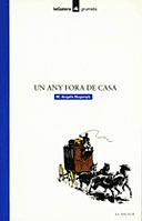 UN ANY FORA DE CASA | 9788424681067 | Llibres Parcir | Librería Parcir | Librería online de Manresa | Comprar libros en catalán y castellano online