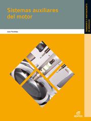 SISTEMAS AUXILIARES DEL MOTOR | 9788490032893 | PARDIÑAS ALVITE, JOSÉ | Llibres Parcir | Librería Parcir | Librería online de Manresa | Comprar libros en catalán y castellano online