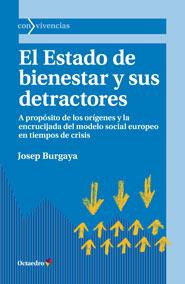 EL ESTADO DE BIENESTAR Y SUS DETRACTORES | 9788499214016 | BURGAYA RIERA, JOSEP | Llibres Parcir | Librería Parcir | Librería online de Manresa | Comprar libros en catalán y castellano online