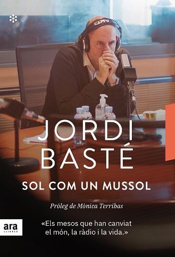 SOL COM UN MUSSOL | 9788417804695 | BASTÉ I DURAN, JORDI | Llibres Parcir | Librería Parcir | Librería online de Manresa | Comprar libros en catalán y castellano online