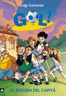 GOL 9 EL RETORN DEL CAPITA | 9788424636586 | LUIGI GARLANDO | Llibres Parcir | Llibreria Parcir | Llibreria online de Manresa | Comprar llibres en català i castellà online