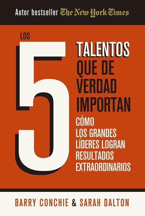LOS 5 TALENTOS QUE DE VERDAD IMPORTAN | 9788410121324 | BARRY CONCHIE/SARAH DALTON | Llibres Parcir | Llibreria Parcir | Llibreria online de Manresa | Comprar llibres en català i castellà online