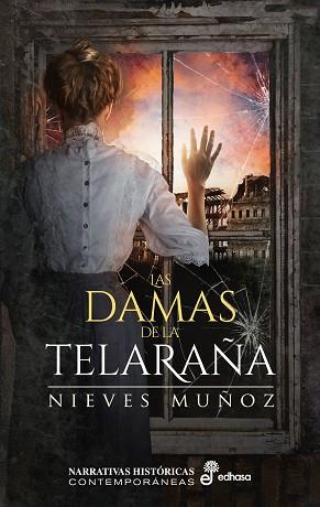 LAS DAMAS DE LA TELARAÑA | 9788435063951 | MUÑOZ, NIEVES | Llibres Parcir | Llibreria Parcir | Llibreria online de Manresa | Comprar llibres en català i castellà online