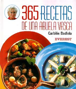 365 RECETES ABUELA VASCA | 9788424124588 | BADIOLA | Llibres Parcir | Llibreria Parcir | Llibreria online de Manresa | Comprar llibres en català i castellà online