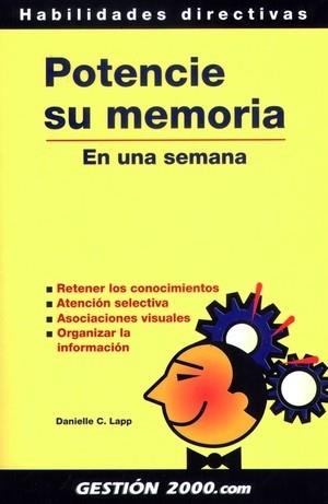 POTENCIE SU MEMORIA | 9788480884723 | DANIELLE C LAPP | Llibres Parcir | Librería Parcir | Librería online de Manresa | Comprar libros en catalán y castellano online