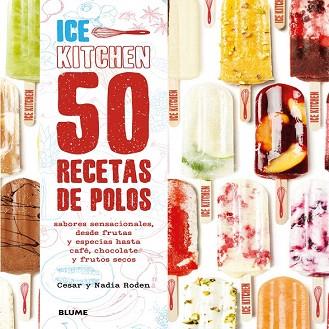 50 RECETAS DE POLOS | 9788416138371 | RODEN, CESAR/RODEN, NADIA | Llibres Parcir | Librería Parcir | Librería online de Manresa | Comprar libros en catalán y castellano online