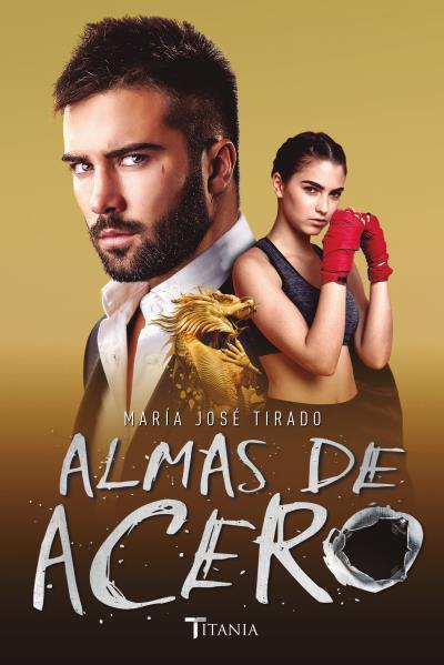 ALMAS DE ACERO | 9788416327515 | TIRADO, MARÍA JOSÉ | Llibres Parcir | Llibreria Parcir | Llibreria online de Manresa | Comprar llibres en català i castellà online