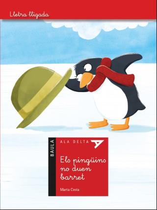 ELS PINGUINS NO DUEN BARRET | 9788447930319 | COSTA I VIRGILI, MARTA | Llibres Parcir | Librería Parcir | Librería online de Manresa | Comprar libros en catalán y castellano online