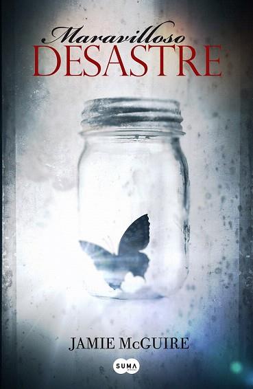MARAVILLOSO DESASTRE | 9788483654705 | MCGUIRE, JAMIE | Llibres Parcir | Llibreria Parcir | Llibreria online de Manresa | Comprar llibres en català i castellà online