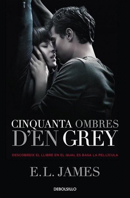 CINQUANTA OMBRES D'EN GREY (CINQUANTA OMBRES 1) | 9788490623756 | JAMES,E.L. | Llibres Parcir | Librería Parcir | Librería online de Manresa | Comprar libros en catalán y castellano online