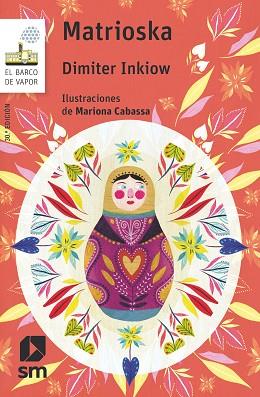 MATRIOSKA | 9788491077817 | INKIOW, DIMITER | Llibres Parcir | Librería Parcir | Librería online de Manresa | Comprar libros en catalán y castellano online