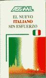EL NUEVO ITALIANO SIN ESFUERZO | 9782700501186 | ASSIMIL/GALDO, GIOVANNA/MARCHI, ENA | Llibres Parcir | Llibreria Parcir | Llibreria online de Manresa | Comprar llibres en català i castellà online