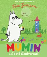 MUMIN I EL BOTO ANIVERSARI | 9788424632960 | JANSSON | Llibres Parcir | Librería Parcir | Librería online de Manresa | Comprar libros en catalán y castellano online