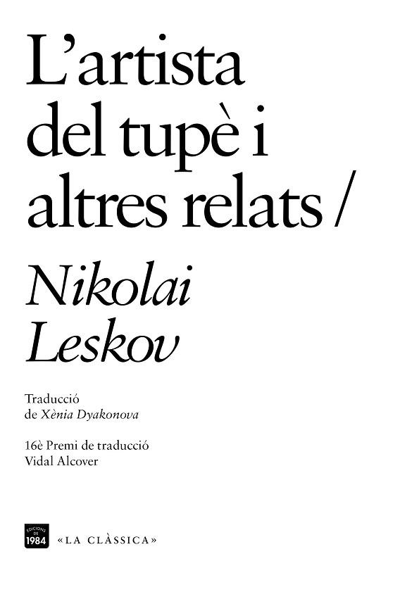 L'ARTISTA DEL TUPÈ I ALTRES RELATS | 9788416987696 | LESKOV, NIKOLAI | Llibres Parcir | Llibreria Parcir | Llibreria online de Manresa | Comprar llibres en català i castellà online