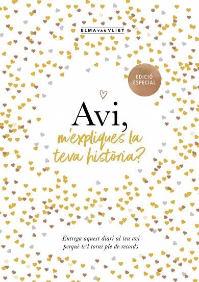 AVI, M'EXPLIQUES LA TEVA HISTÒRIA? (EDICIÓ OFICIAL) (M'EXPLIQUES LA TEVA HISTÒRI | 9791387935504 | VAN VLIET, ELMA | Llibres Parcir | Llibreria Parcir | Llibreria online de Manresa | Comprar llibres en català i castellà online