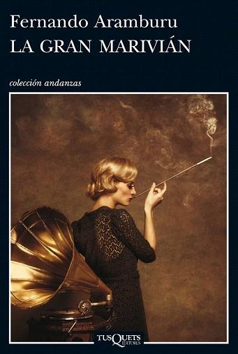 LA GRAN MARIVIÁN | 9788483834671 | FERNANDO ARAMBURU | Llibres Parcir | Librería Parcir | Librería online de Manresa | Comprar libros en catalán y castellano online
