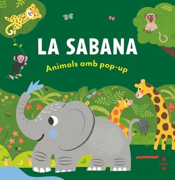 ANIMALS AMB POP-UP. LA SABANA | 9788466160001 | HALL, ABIGAIL | Llibres Parcir | Llibreria Parcir | Llibreria online de Manresa | Comprar llibres en català i castellà online