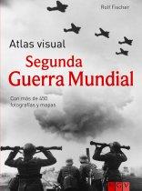 SEGUNDA GUERRA MUNDIAL ATLAS VISUAL | 9783625124139 | FISCHER ROLF | Llibres Parcir | Librería Parcir | Librería online de Manresa | Comprar libros en catalán y castellano online