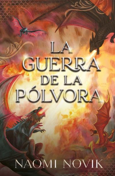 LA GUERRA DE LA PÓLVORA | 9788419030085 | NOVIK, NAOMI | Llibres Parcir | Llibreria Parcir | Llibreria online de Manresa | Comprar llibres en català i castellà online