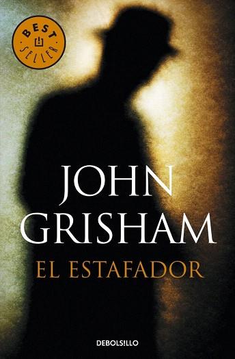 EL ESTAFADOR | 9788490623947 | GRISHAM,JOHN | Llibres Parcir | Llibreria Parcir | Llibreria online de Manresa | Comprar llibres en català i castellà online