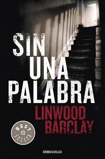 SIN UNA PALABRA | 9788499083186 | BARCLAY LINWOOD | Llibres Parcir | Llibreria Parcir | Llibreria online de Manresa | Comprar llibres en català i castellà online