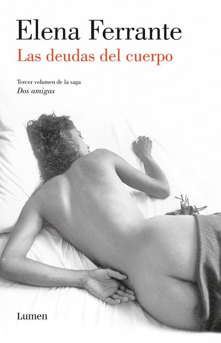 LAS DEUDAS DEL CUERPO (DOS AMIGAS 3) | 9788426404718 | ELENA FERRANTE | Llibres Parcir | Llibreria Parcir | Llibreria online de Manresa | Comprar llibres en català i castellà online