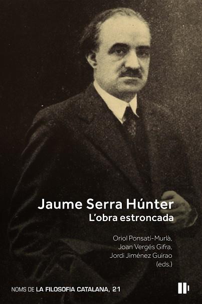 JAUME SERRA HÚNTER. LX02019;OBRA ESTRONCADA | 9788499846750 | VERGÉS GIFRA, JOAN / PONSATÍ-MURLÀ, ORIOL / PÉREZ MÚÑOZ, MAX / TERRICABRAS NOGUERAS, JOSEP MARIA / S | Llibres Parcir | Librería Parcir | Librería online de Manresa | Comprar libros en catalán y castellano online