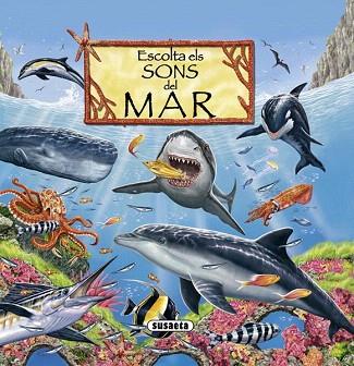 ESCOLTA ELS SONS DEL MAR | 9788467707021 | SUSAETA, EQUIPO | Llibres Parcir | Llibreria Parcir | Llibreria online de Manresa | Comprar llibres en català i castellà online