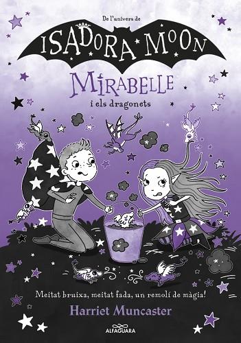 MIRABELLE 12 - MIRABELLE I ELS DRAGONETS | 9788410489295 | MUNCASTER, HARRIET | Llibres Parcir | Llibreria Parcir | Llibreria online de Manresa | Comprar llibres en català i castellà online