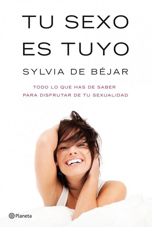 TU SEXO ES TUYO 5 EDICION | 9788408101604 | DE BEJAR SAYLVIA | Llibres Parcir | Llibreria Parcir | Llibreria online de Manresa | Comprar llibres en català i castellà online