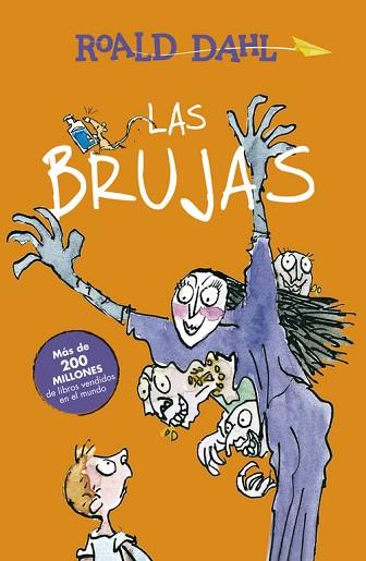 LAS BRUJAS (ALFAGUARA CLÁSICOS) | 9788420482903 | DAHL,ROALD | Llibres Parcir | Librería Parcir | Librería online de Manresa | Comprar libros en catalán y castellano online
