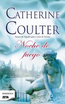 NOCHE DE FUEGO | 9788498725339 | CATHERINE COULTER | Llibres Parcir | Llibreria Parcir | Llibreria online de Manresa | Comprar llibres en català i castellà online