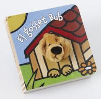 EL GOSSET BUB | 9788483046289 | VAN DER PUT, KLAARTJE | Llibres Parcir | Llibreria Parcir | Llibreria online de Manresa | Comprar llibres en català i castellà online