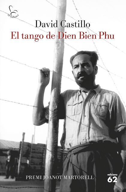 EL TANGO DE DIEN BIEN PHU | 9788429778243 | CASTILLO, DAVID | Llibres Parcir | Llibreria Parcir | Llibreria online de Manresa | Comprar llibres en català i castellà online