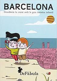 BARCELONA. DESCOBREIX LA CIUTAT AMB LA GUIA TURÍSTICA INFANTIL | 9788494154218 | ÁLVAREZ AYÚCAR, NAIARA / BASCUÑANA SALLENT, MÒNICAREV. | Llibres Parcir | Librería Parcir | Librería online de Manresa | Comprar libros en catalán y castellano online